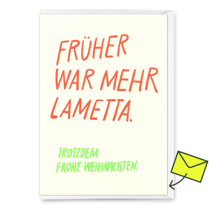 Grußkarte "Früher war mehr Lametta" | Lustige Klappkarte zu Weihnachten