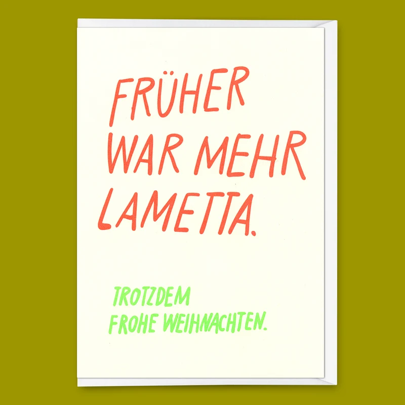 Grußkarte "Früher war mehr Lametta" | Lustige Klappkarte zu Weihnachten