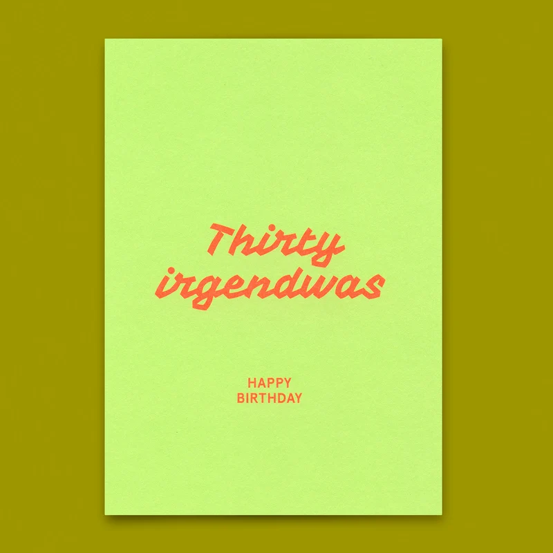 Postkarte "Thirty irgendwas" | Lustige Karte zum Geburtstag