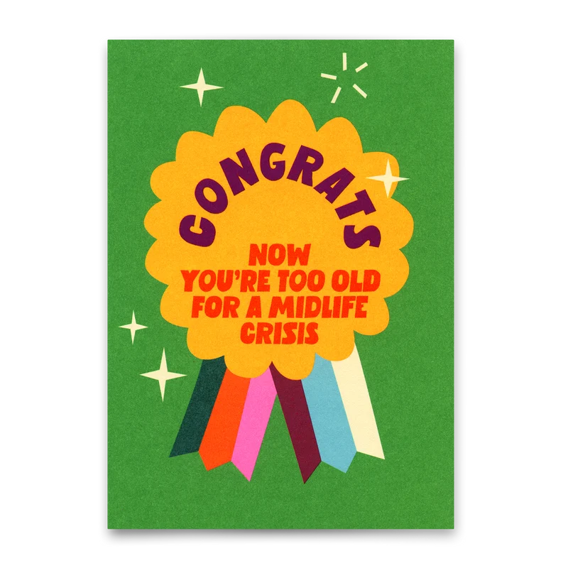 Postkarte "Too old for Midlife Crisis" | Lustige Karte zum Geburtstag