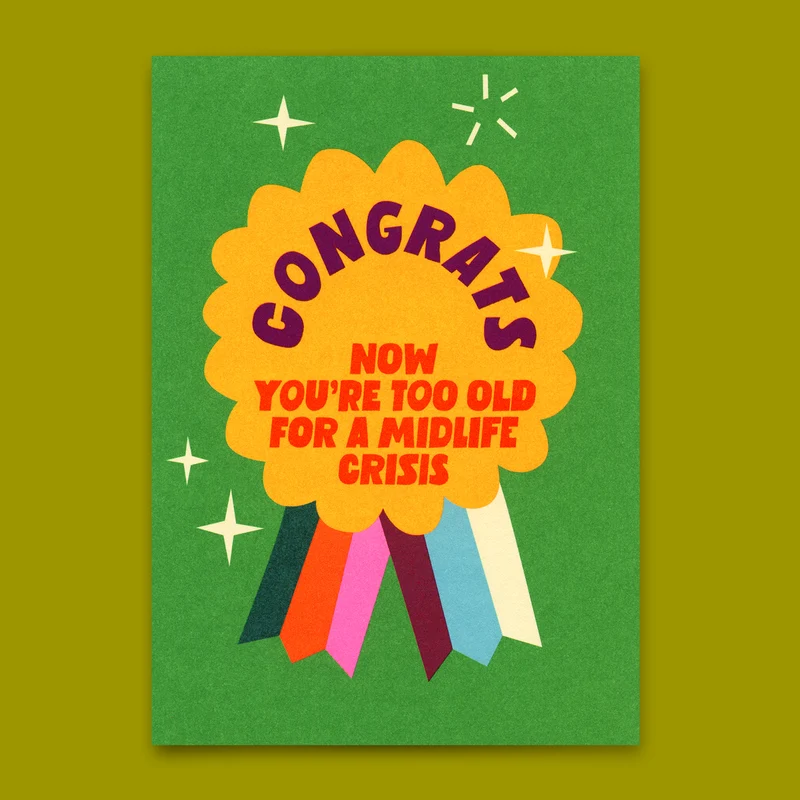 Postkarte "Too old for Midlife Crisis" | Lustige Karte zum Geburtstag