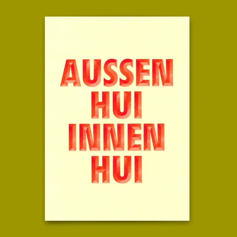 Postkarte "Aussen Hui" | Lustige Karte mit Spruch