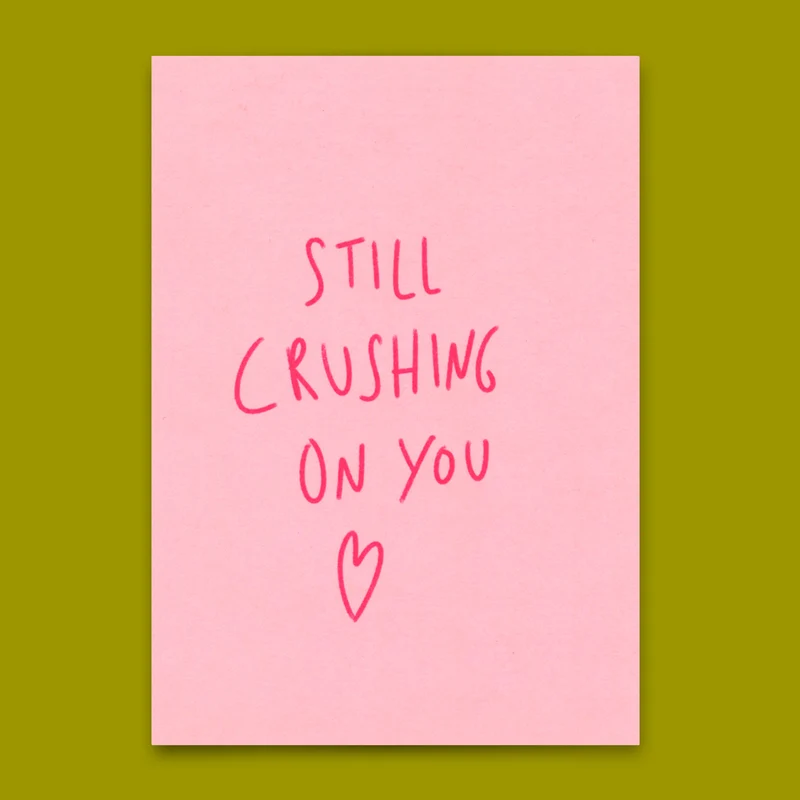 Postkarte "Still crushing on you" | Besondere Karte für Verliebte