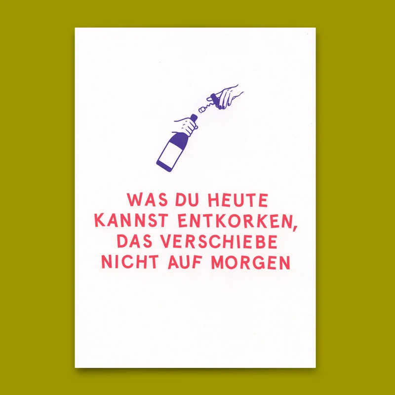 Postkarte "Entkorken" | Lustige Karte mit Spruch für jeden Anlass