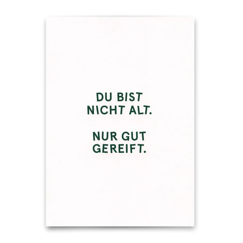 Postkarte "Nur gut gereift." | Lustige Karte zum Geburtstag