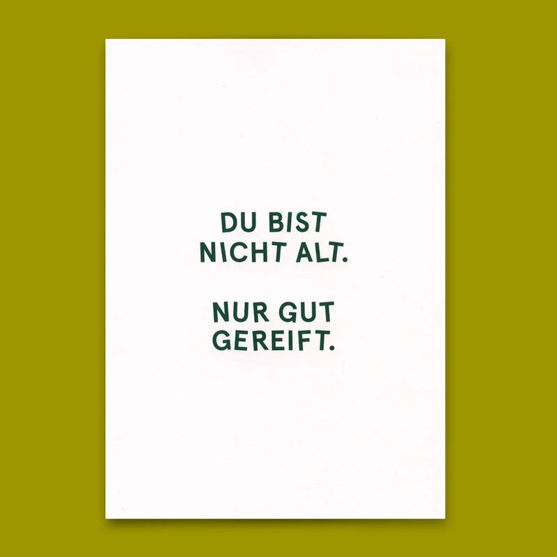 Postkarte "Nur gut gereift." | Lustige Karte zum Geburtstag