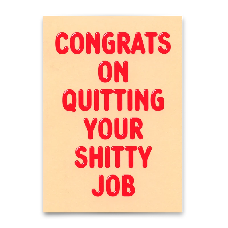 Postkarte "Congrats on quitting" | Lustige Karte mit Spruch