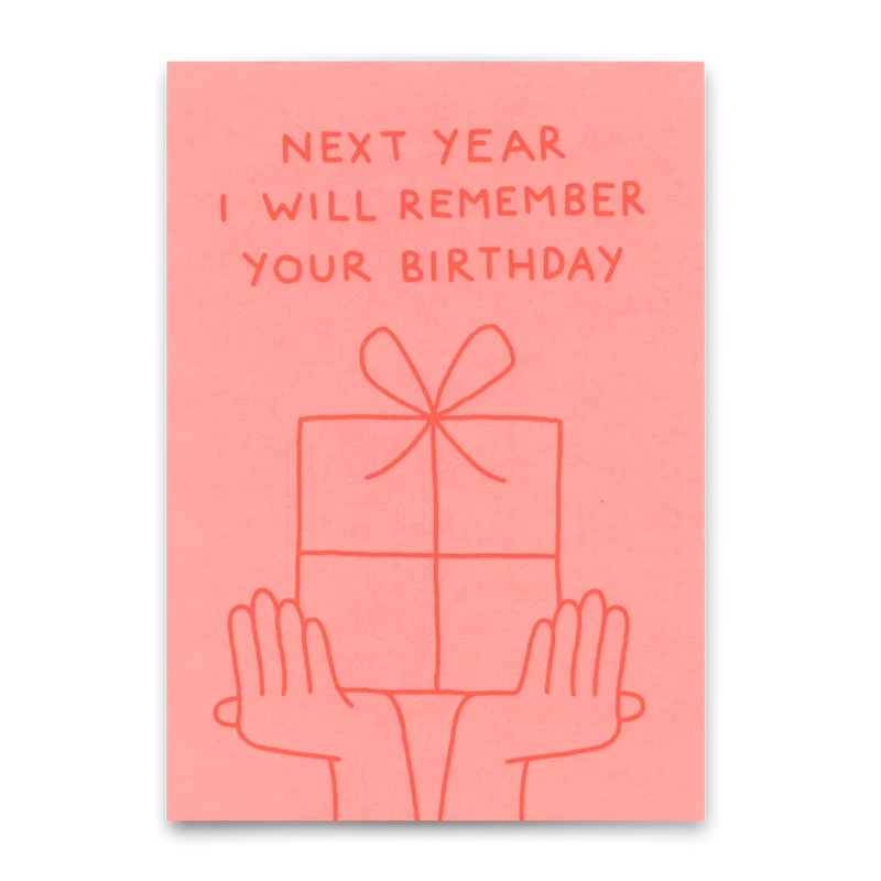 Postkarte "I will remember your birthday" | Lustige Karte zum Geburtstag