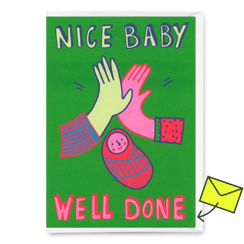 Grußkarte "Nice baby, well done" | Ausgefallene Klappkarte zur Geburt