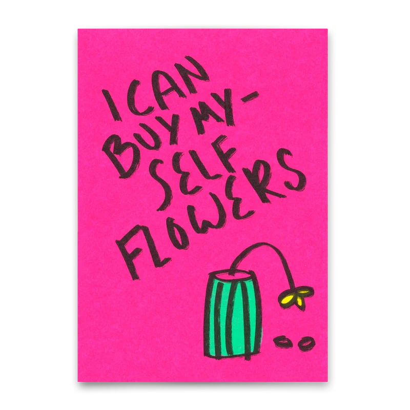 Postkarte "I can buy myself flowers" | Coole Karte für jeden Anlass