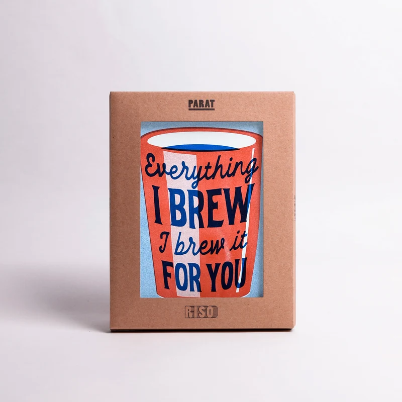 Parat Riso Everything I brew, I brew it for you