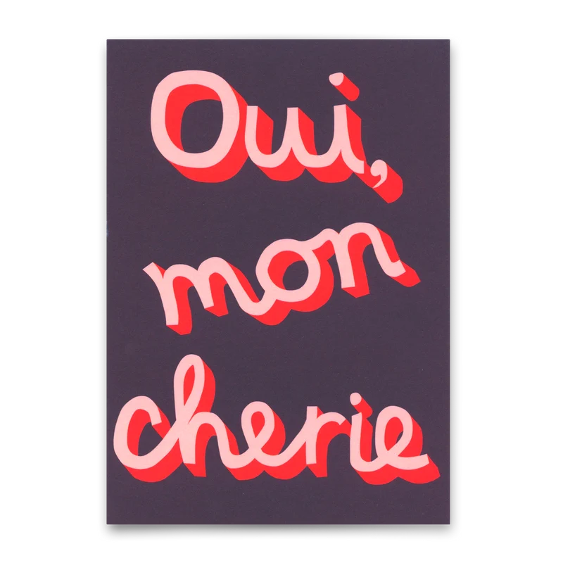 Postkarte "Oui, mon chérie" | Besondere Karte mit Spruch