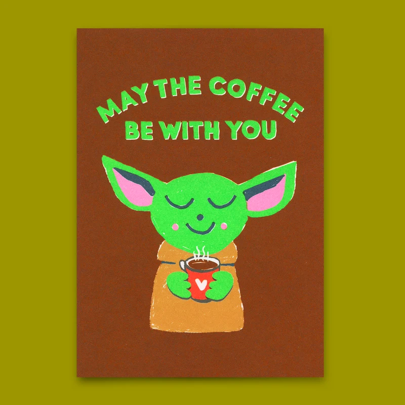 Postkarte "May the coffee be with you" | Lustige Karte mit Spruch