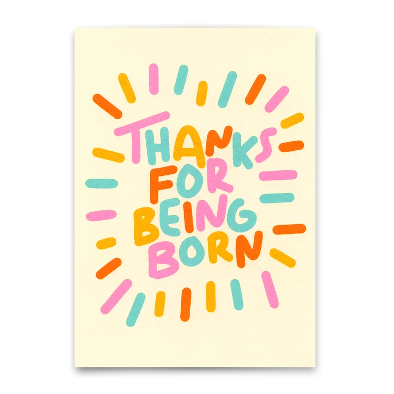 Postkarte "Thanks for being born" | Coole Karte zum Geburtstag