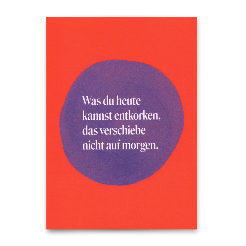 Postkarte "Entkorken Klecks" | Lustige Karte mit Spruch für jeden Anlass