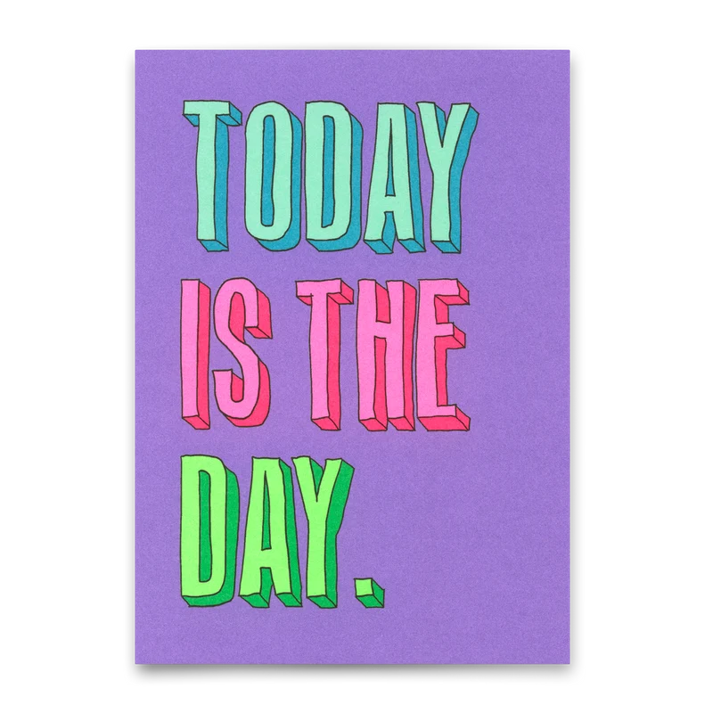 Postkarte "Today is the day" | Coole Karte zum Geburtstag