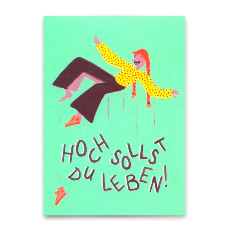 Postkarte "Hoch sollst du Leben" | Lustige Karte zum Geburtstag