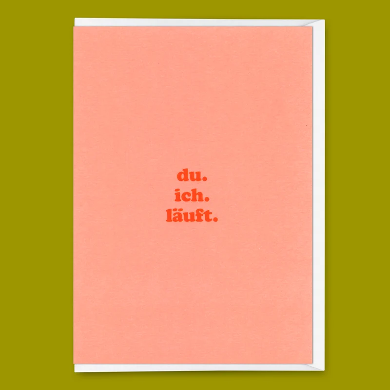 Grußkarte "du.ich.läuft" | Coole Klappkarte mit Spruch für Verliebte