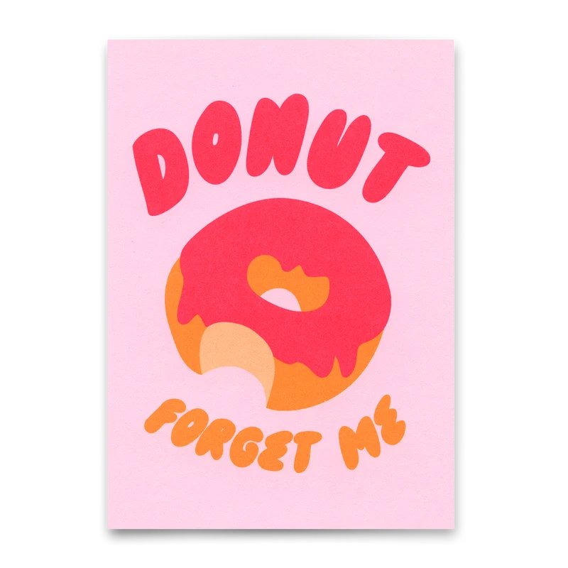 Postkarte "Donut forget me" | Lustige Karte mit Spruch
