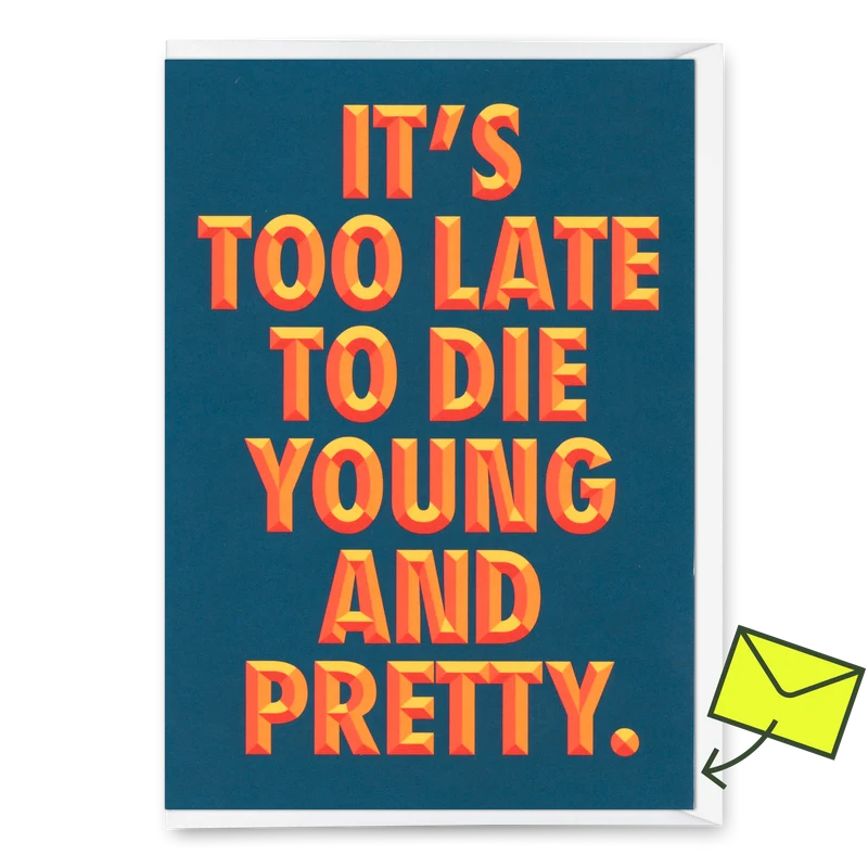 Grußkarte "Young and pretty" | Lustige Klappkarte mit Spruch zum Geburtstag