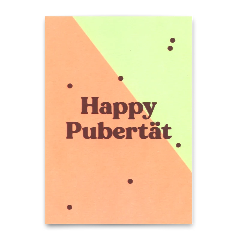 Postkarte "Happy Pubertät" | Lustige Karte zum Geburtstag