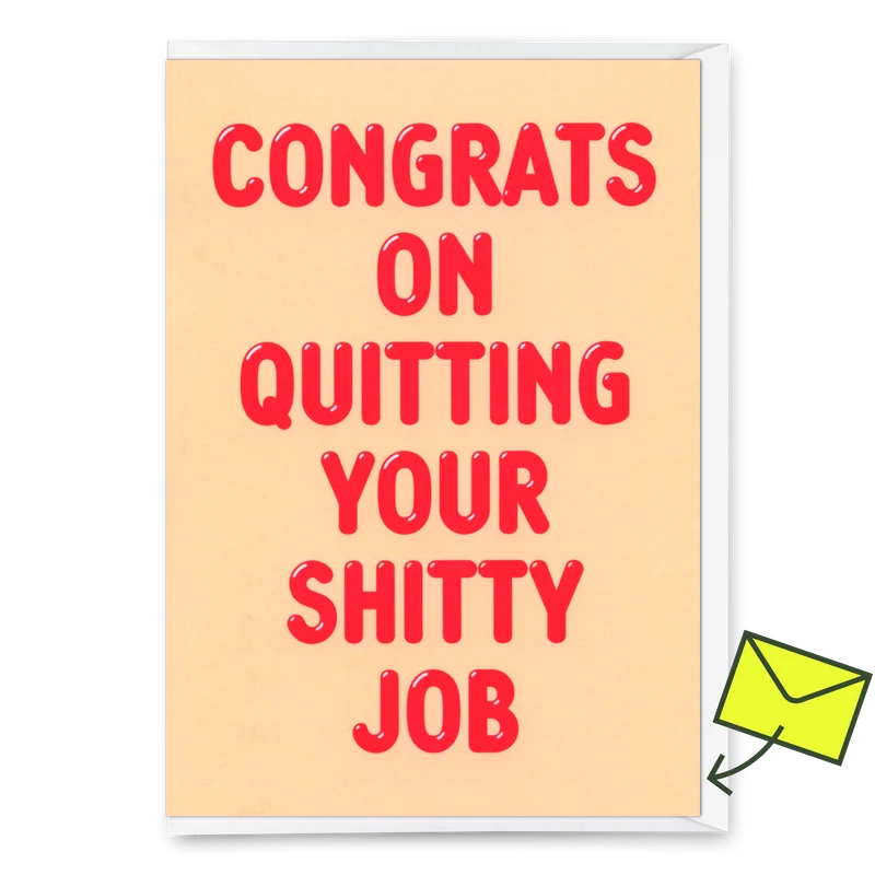Grußkarte "Congrats on quitting" | Lustige Klappkarte mit Spruch