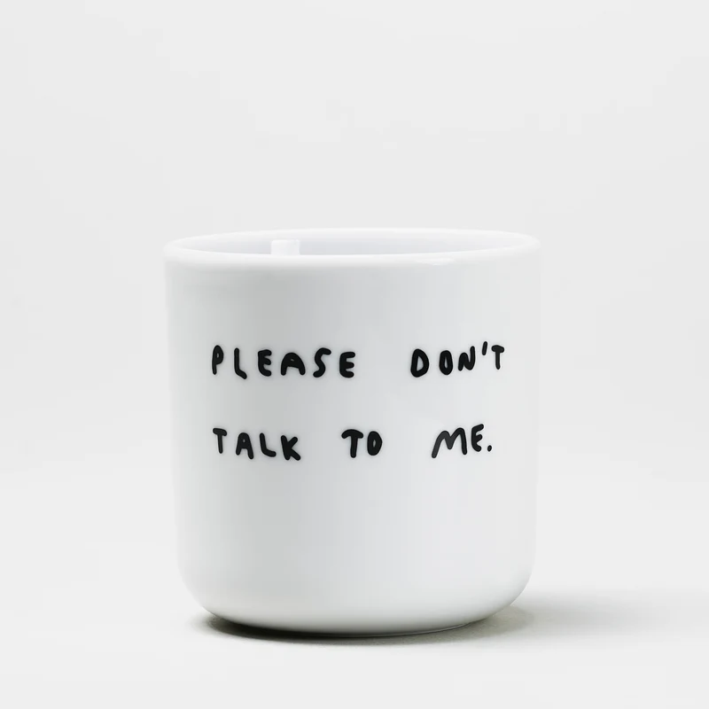 Becher „Please Don't Talk to Me“ | Witziger Spruch | YAHYA Studio