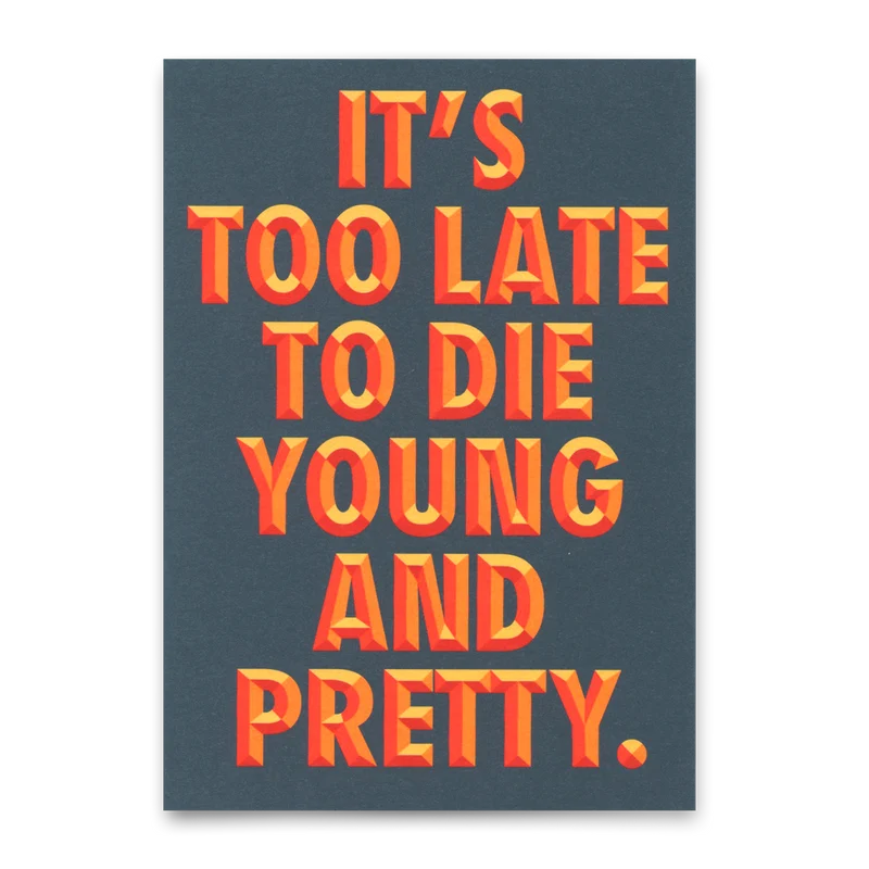 Postkarte "Young and pretty" | Lustige Karte mit Spruch zum Geburtstag