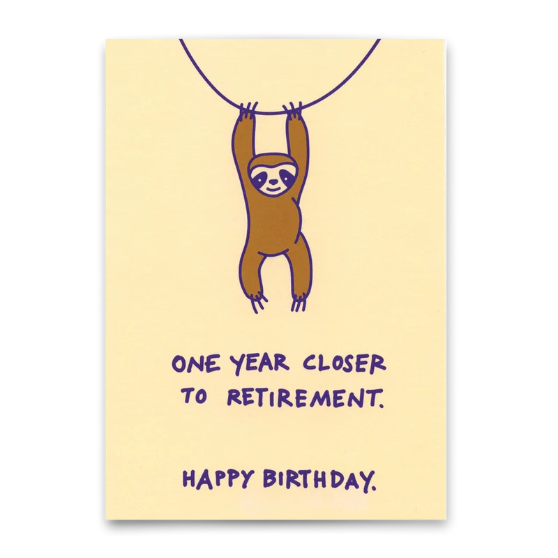 Postkarte "Closer to retirement" | Lustige Karte zum Geburtstag