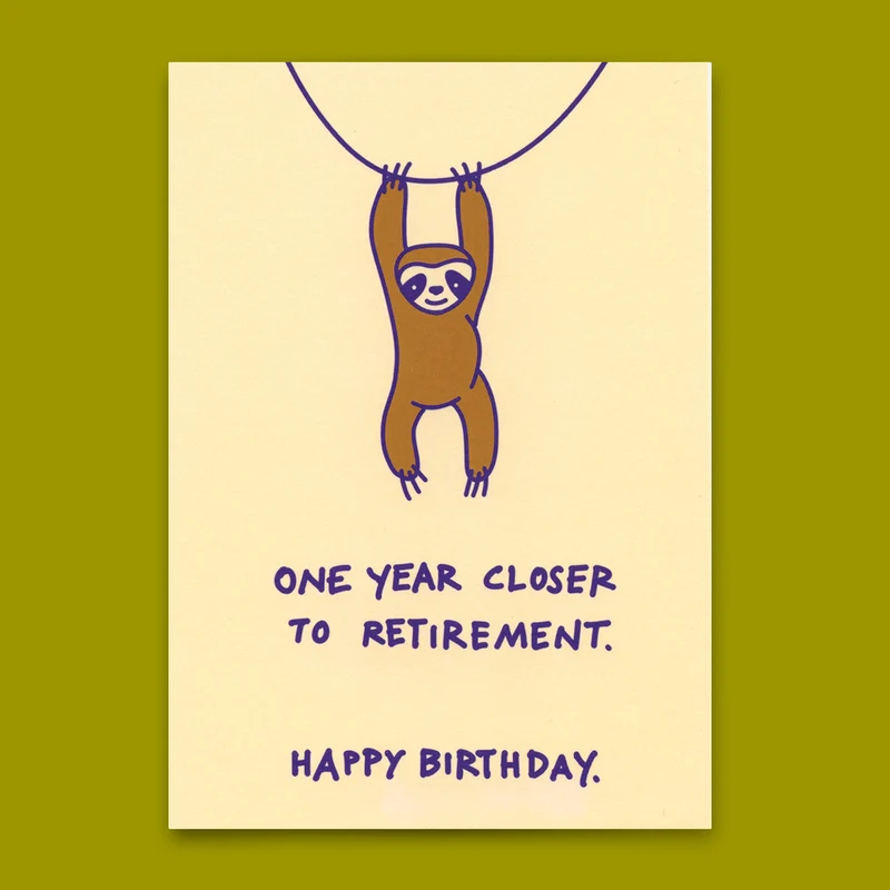 Postkarte "Closer to retirement" | Lustige Karte zum Geburtstag