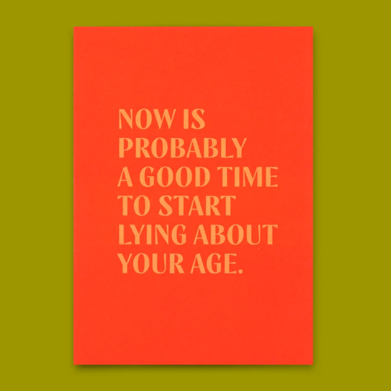 Postkarte "Lying about age" | Lustige Karte mit Spruch zum Geburtstag