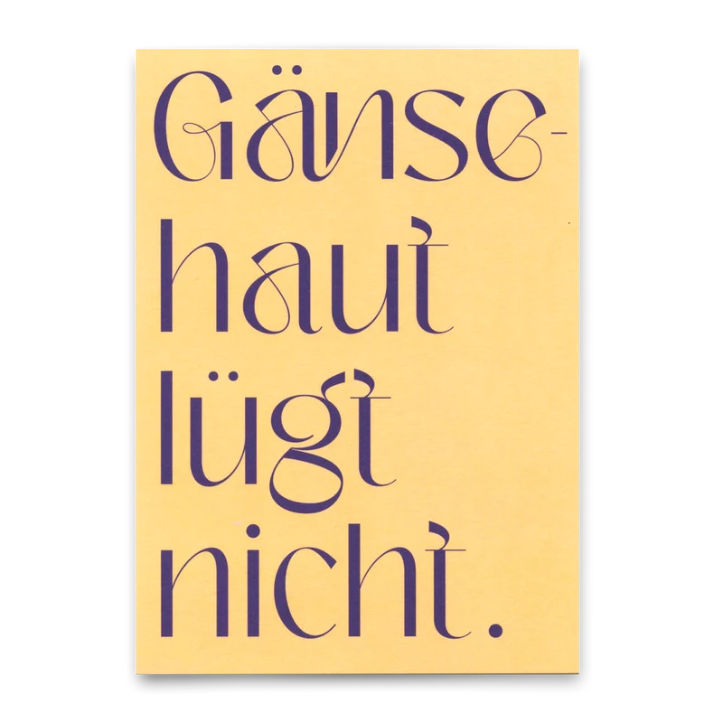 Postkarte "Gänsehaut lügt nicht" | Ausgefallene Karte mit Spruch