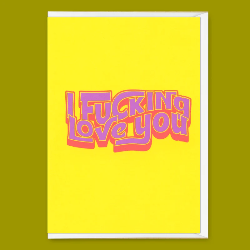 Grußkarte "I fucking love you" | Besondere Klappkarte für Verliebte