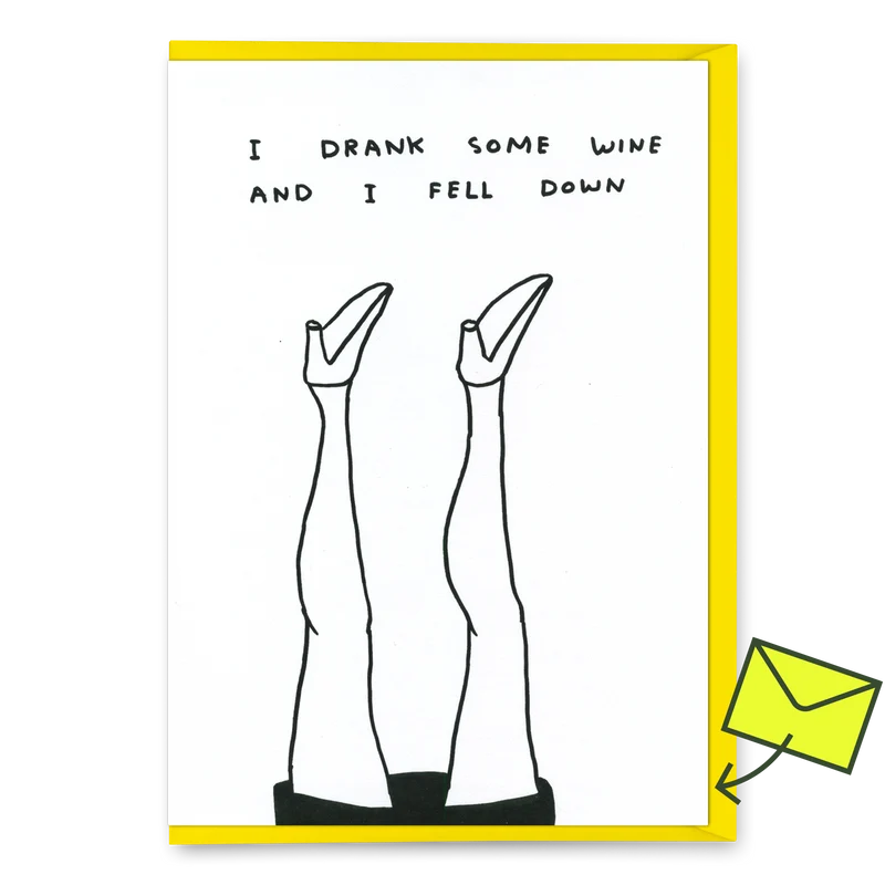 Grußkarte "I drank some wine" | Lustige Klappkarte | David Shrigley