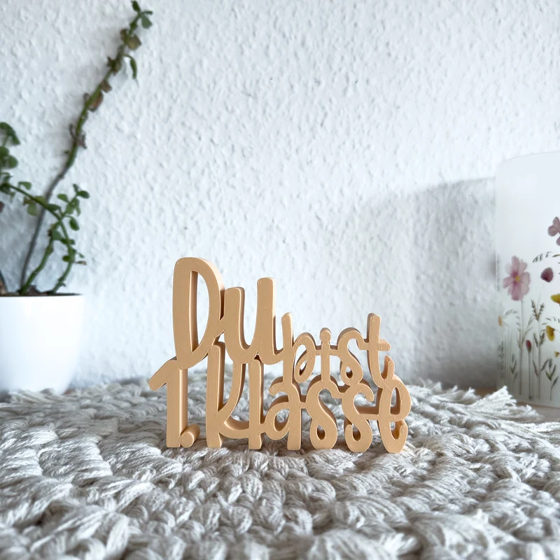 Du bist 1. Klasse Aufsteller