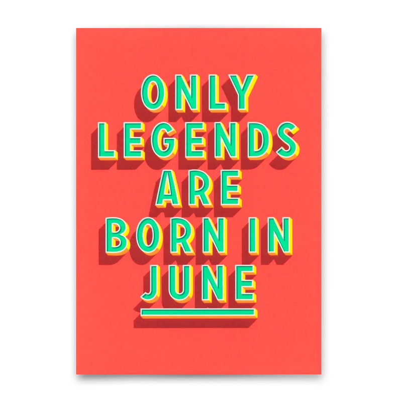 Postkarte "Legends June" | Coole Karte mit Spruch zum Geburtstag