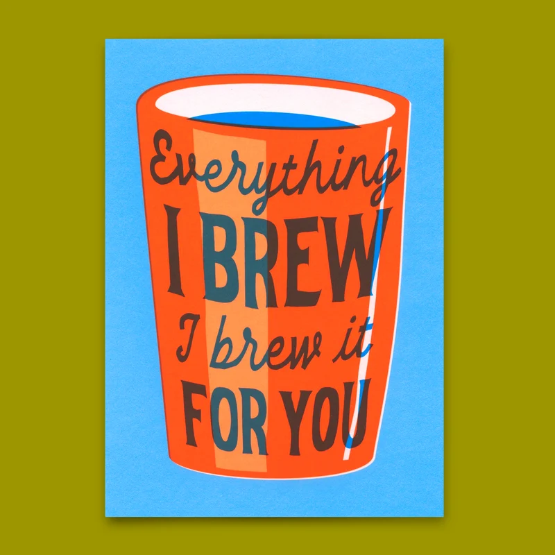 Postkarte "Everything I brew" | Ausgefallene Karte mit Spruch