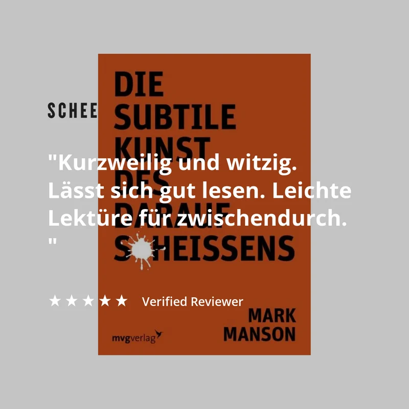 Buch "Die subtile Kunst des darauf Scheissens"