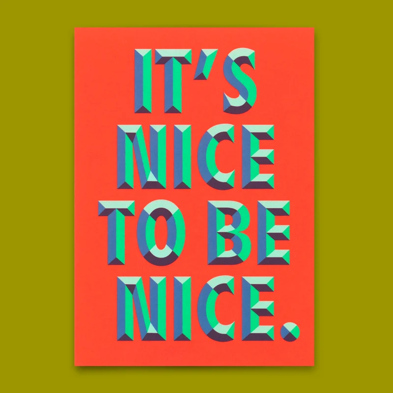Postkarte "It`s nice to be nice" | Ausgefallene Karte für jeden Anlass