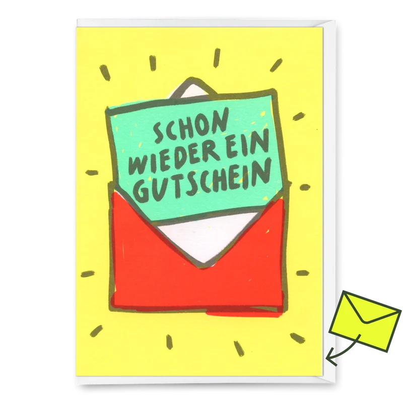 Grußkarte "Schon wieder ein Gutschein" | Lustige Gutschein-Karte