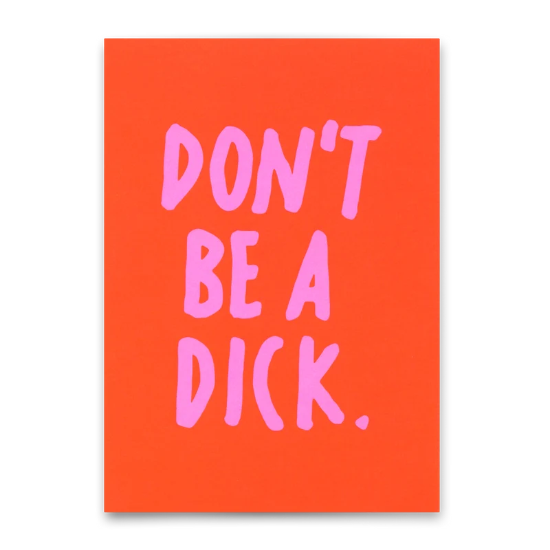 Postkarte "Don`t be a dick" | Lustige Karte mit Spruch