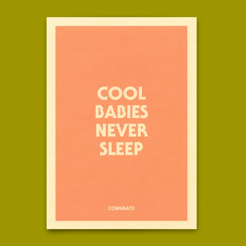 Postkarte "Cool babies never sleep" | Lustige Karte mit Spruch zur Geburt