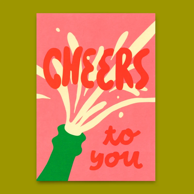Postkarte "Cheers to you, pop a bottle" | Coole Karte für jeden Anlass